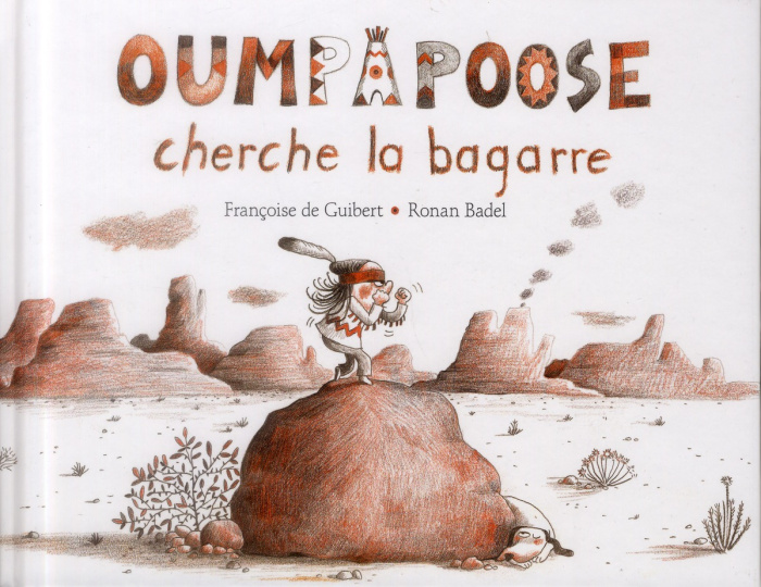 Emprunter Oumpapoose cherche la bagarre livre