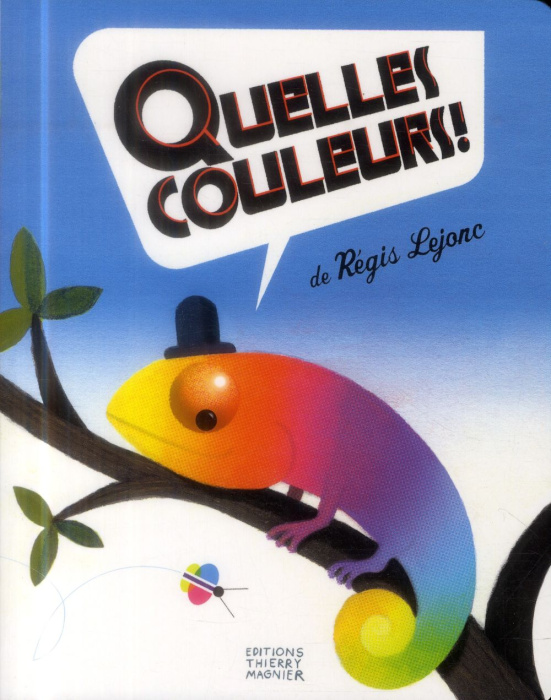 Emprunter Quelles couleurs ! livre