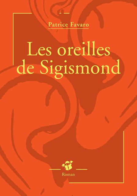 Emprunter Les oreilles de Sigismond livre