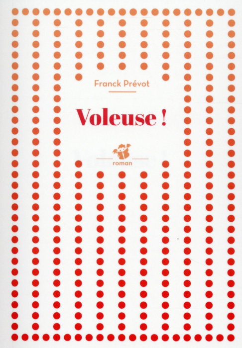 Emprunter Voleuse ! livre