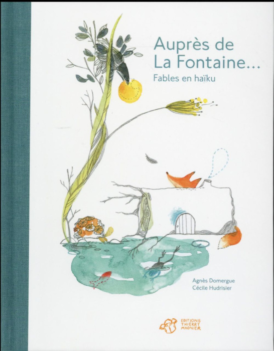 Emprunter Auprès de La Fontaine... Fables en haïku livre