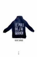 Emprunter Le pull où j'ai grandi livre