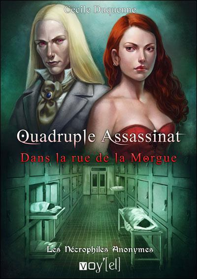 Emprunter Quadruple assassinat dans la rue de la Morgue livre