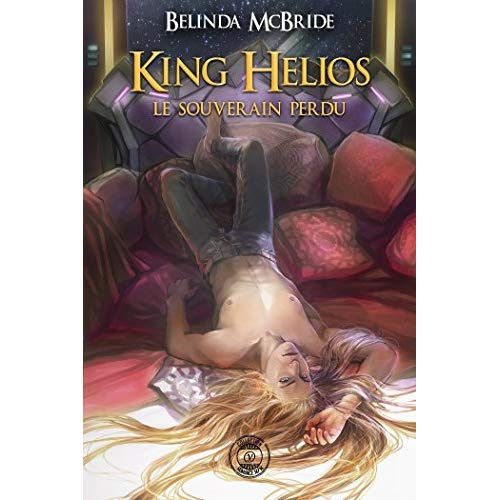 Emprunter King Helios Tome 1 : Le Souverain perdu livre