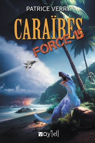 Emprunter Caraïbes Force 15 livre