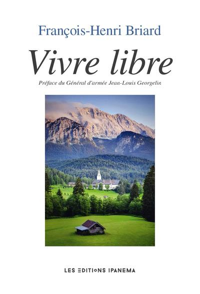 Emprunter Vivre libre livre