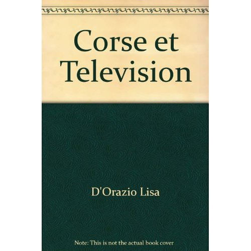 Emprunter Corse Et Television livre