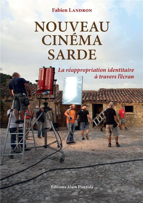Emprunter Nouveau cinéma sarde. La réappropriation identitaire à travers l'écran livre