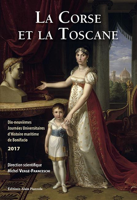 Emprunter La Corse et la Toscane. Dix-neuvièmes Journées universitaires d'histoire maritime de Bonifaccio livre