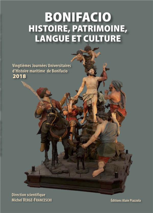 Emprunter Bonifacio, histoire, patrimoine, langue et culture livre