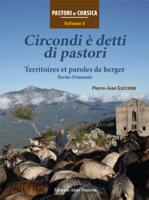 Emprunter Circondi è detti di pastori. Territoires et paroles de bergers, partie orientale livre