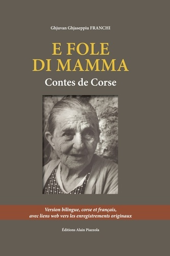 Emprunter E fole di mamma. Contes de Corse, Edition bilingue français-corse livre