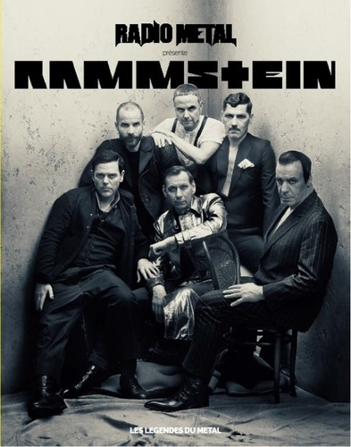 Emprunter Les légendes du metal : Rammstein livre