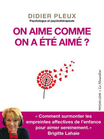 Emprunter On aime comme on a été aimé ? livre