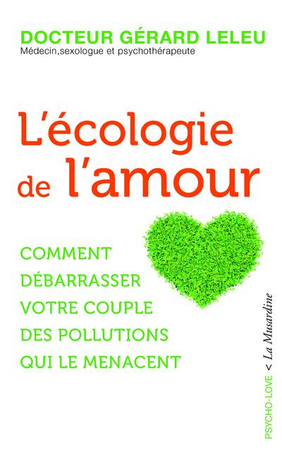 Emprunter L'écologie de l'amour livre