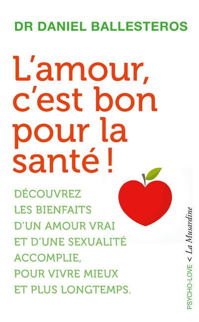Emprunter L'amour, c'est bon pour la santé ! livre