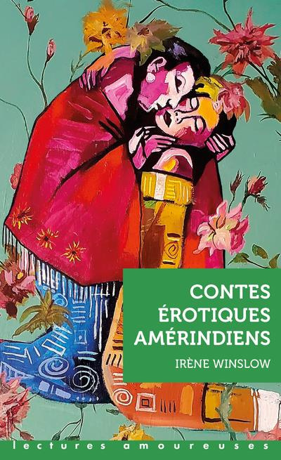 Emprunter Contes érotiques amérindiens livre