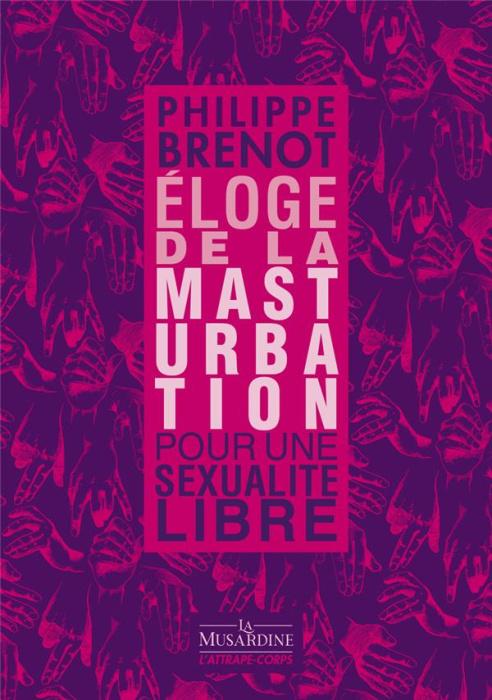 Emprunter Eloge de la masturbation livre
