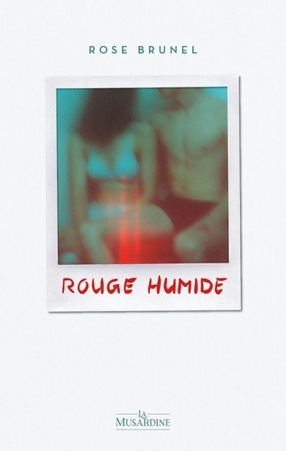 Emprunter Rouge humide livre