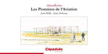 Emprunter LES PIONNIERS DE L'AVIATION livre