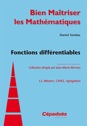 Emprunter FONCTIONS DIFFERENTIABLES - COLLECTION BIEN MAITRISER LES MATHEMATIQUES livre