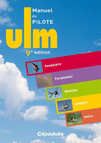 Emprunter MANUEL DU PILOTE ULM - 9E EDITION livre