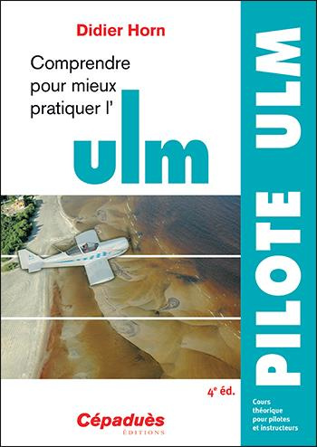 Emprunter Comprendre pour mieux pratiquer l'ULM livre