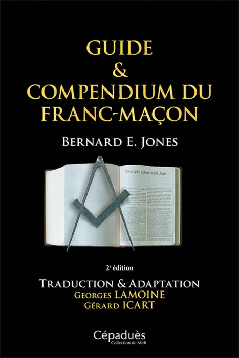 Emprunter Guide & compendium du franc-maçon. 2e édition livre