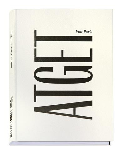 Emprunter Atget. Voir Paris livre