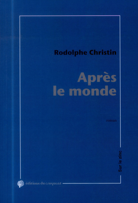 Emprunter Après le monde. Chroniques de la fatigue générale livre
