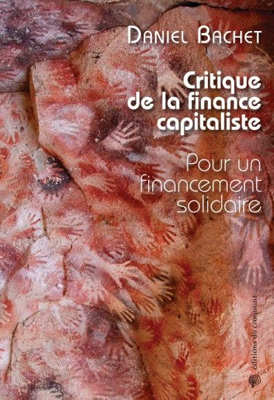 Emprunter Critique de la finance capitaliste. Pour un financement solidaire livre