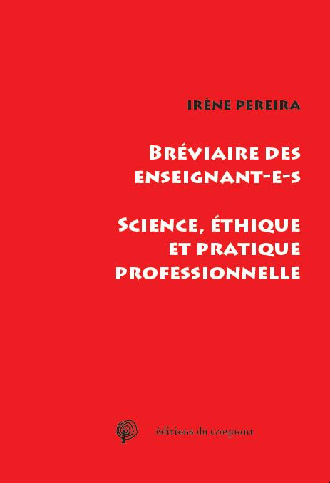 Emprunter Bréviaire des enseignant-e-s. Science, éthique et pratique professionnelle livre