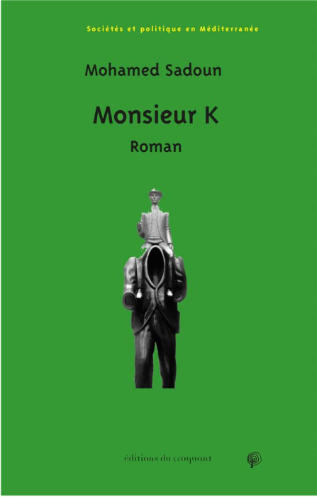 Emprunter Monsieur K livre