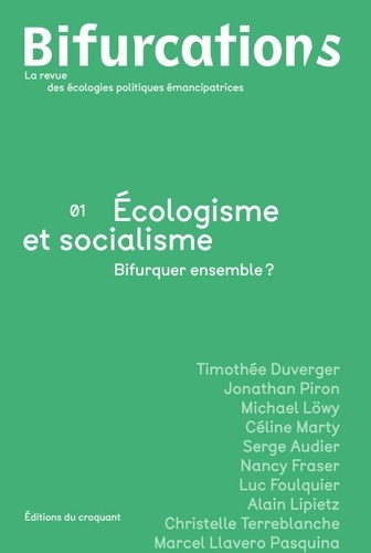 Emprunter Revue Bifurcation/s. N° 1 : Ecologisme et socialisme livre