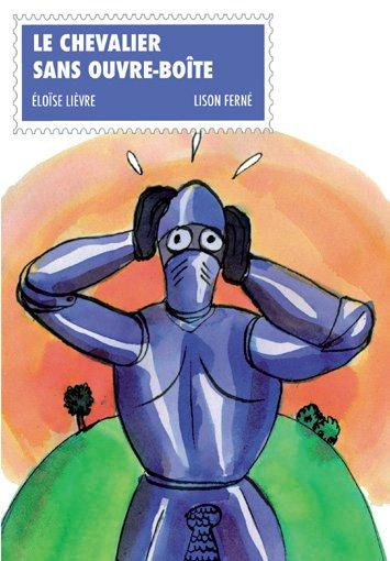 Emprunter LE CHEVALIER SANS OUVRE-BOITE livre
