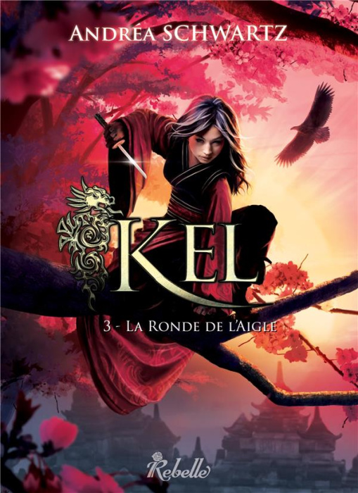 Emprunter Kel Tome 3 : La ronde de l'aigle livre