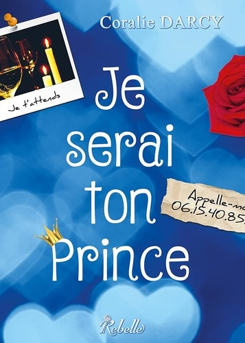 Emprunter Je serai ton prince livre
