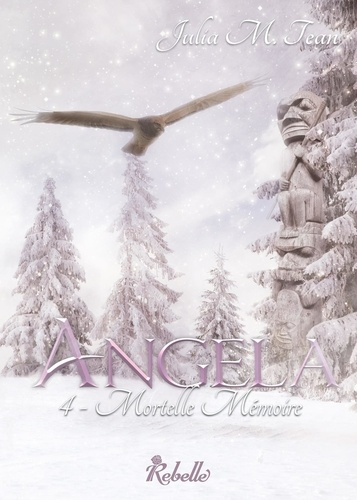Emprunter Angela Tome 4 : Mortelle mémoire livre