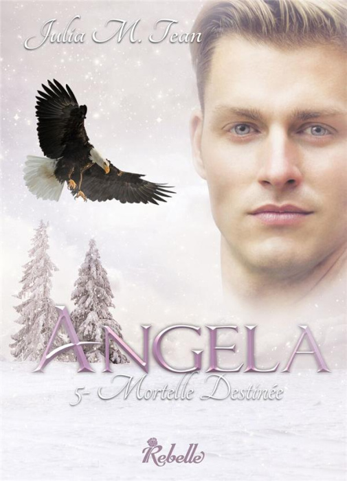 Emprunter ANGELA : 5 - MOTELLE DESTINEE livre
