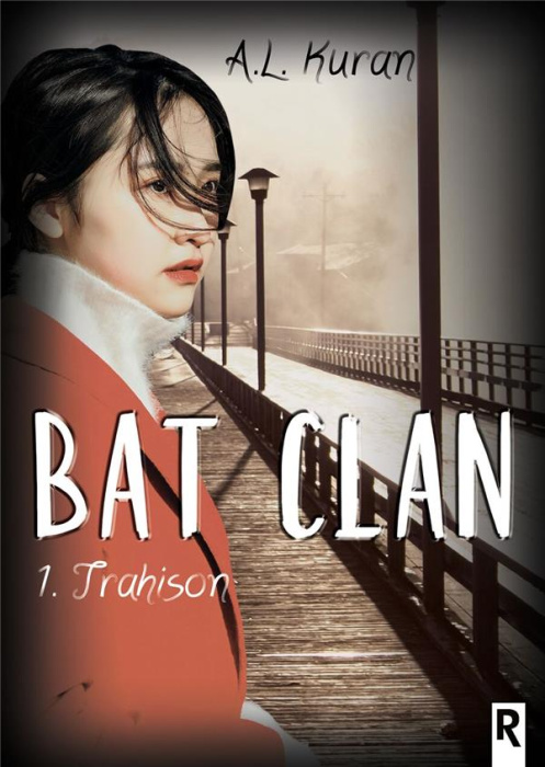 Emprunter Bat Clan Tome 1 : Trahison livre
