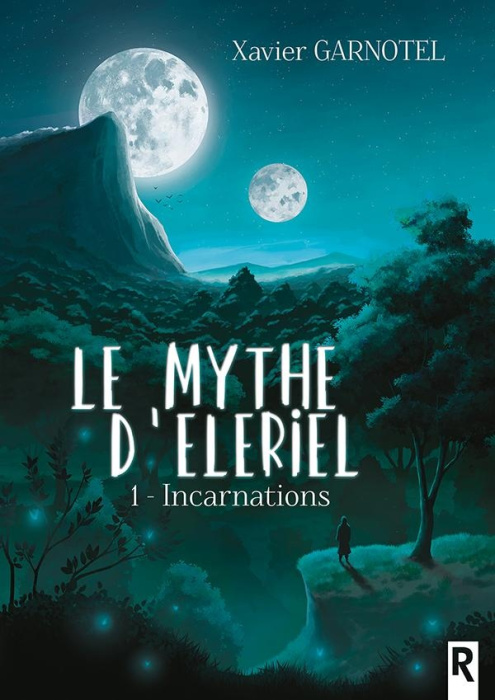 Emprunter Le mythe d'Eleriel Tome 1 : Incarnations livre