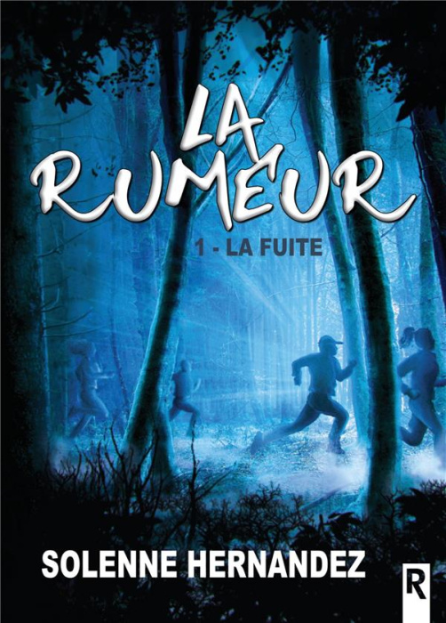 Emprunter La rumeur. Tome 1, La fuite livre