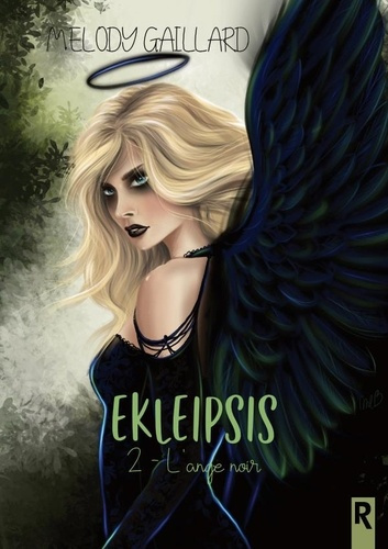 Emprunter Ekleipsis. Tome 2, L'ange noir livre
