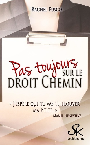 Emprunter Pas toujours sur le droit chemin livre