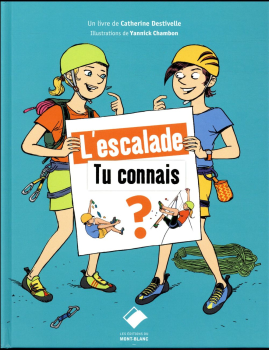 Emprunter L'escalade tu connais ? livre