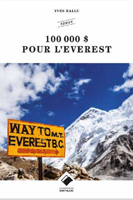 Emprunter 100 000 dollars pour l'Everest livre