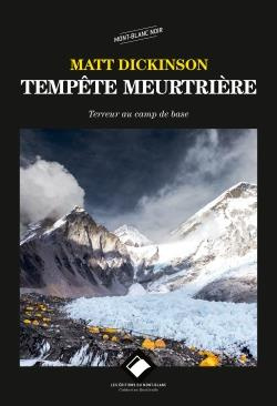 Emprunter Tempête meurtrière. Terreur au camp de base livre