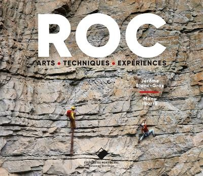 Emprunter Roc. Art, techniques, expériences livre