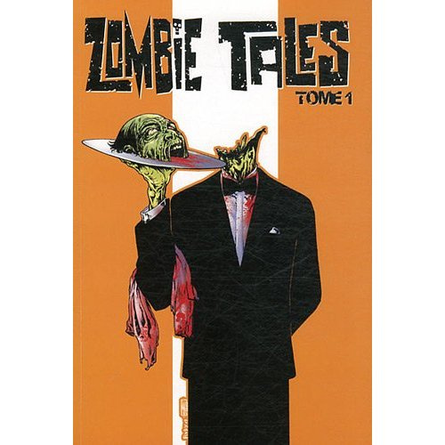 Emprunter Zombie Tales Tome 1 livre