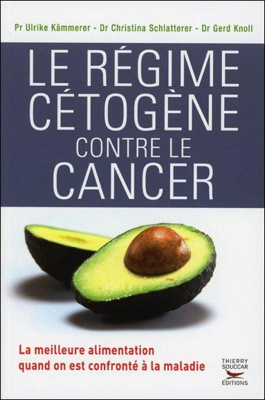 Emprunter Le régime cétogène contre le cancer livre